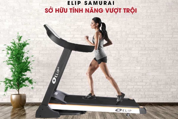 Máy chạy bộ ELIP Samurai