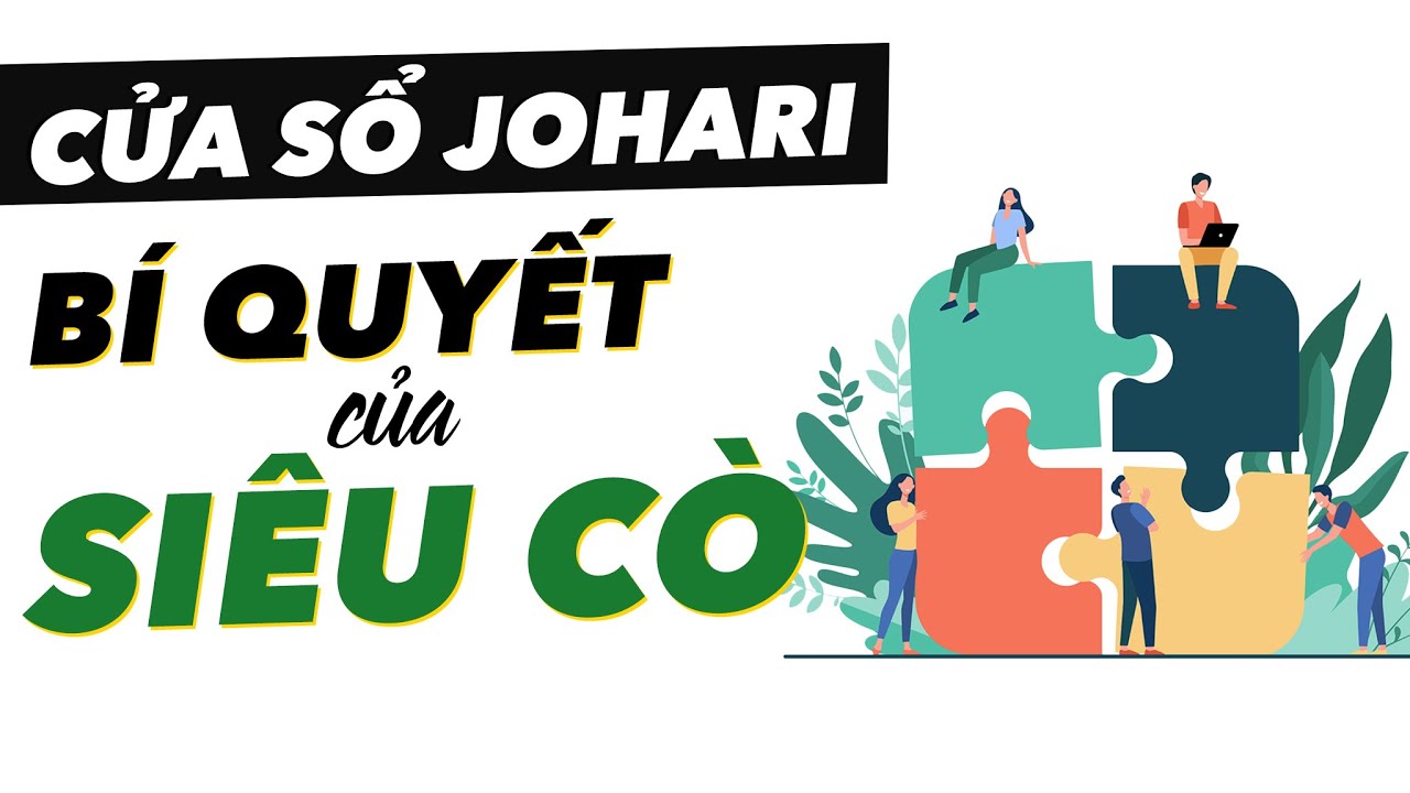 Cửa sổ Johari là gì 2