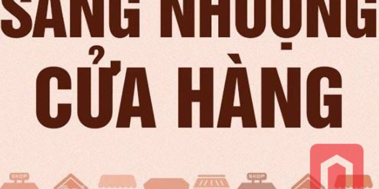 kinh nghiệm sang nhượng cửa hàng